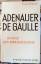 Loch, Theo M.: Adenauer de Gaulle. Bilan