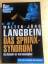 Langbein, Walter J: Das Sphinx Syndrom. 