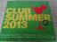 Club Summer 2013: Martin Solveig & the C