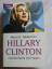 Dederichs, Mario R.: Hillary Clinton. Un