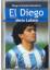 Diego Armando Maradona: Diego Armando Ma