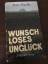 Peter Handke: Wunschloses Unglück Erzähl