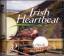 Various: Irish Heartbeat - 32 Enchanting Various: Irish Heartbeat - 32 Enchanting