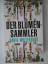 David Whitehouse: Der Blumensammler