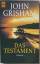 John Grisham: Das Testament