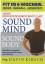 David Kirsch: Sound Mind, Sound Body. In