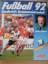 gebrauchtes Buch – Heribert Fassbender – Fussball 92 – Bild 1