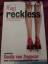 Cecily von ziegesar: Reckless