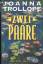 JOANNA TROLLOPE: Zwei Paare. Roman = The