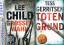 Tess Gerritsen / Lee Child: Totengrund /