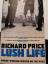 Richard Price: Lush Life