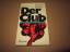 Henry Jaeger: Der Club. Roman