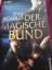 Stan Nicholls: Der magische Bund