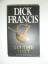 To the hilt   ( = dt. ' Verrechnet ' ) - Francis, Dick