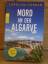 Carolina Conrad: "Mord an der Algarve" A