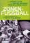 Frank Willmann: Zonenfußball - Von Wismu