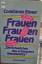 Constanze Elsner: Frauen, Frauen, Frauen