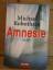 Michael Robotham: "Amnesie" Thriller