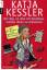 Katja Kessler: Der Tag, an dem ich besch