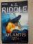 Riddle, A. G.: Das Atlantis-Gen