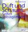 Melinda Coss: Duft und Schaum - Seifen s