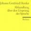 Herder, J.G.: Abhandlung über den Urspru