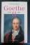 Nicholas Boyle: Goethe. Der Dichter in s