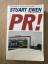 Stuart Ewen: PR! A social history of Spi