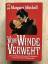 Margaret Mitchell: Vom Winde verweht - M