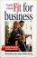 Angela Frank: Fit for Business. Ihr Kond