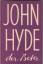 John Hyde: Der Beter