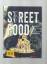 Street Food - Mach´s doch einfach!