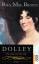 Brown, Rita Mae: Dolley - Das Leben eine