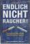 Allen Carr: Endlich Nichtraucher