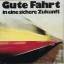 gebrauchter Tonträger – Karl Gross – Gute Fahrt in eine sichere Zukunft – Bild 2