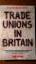 Coates, Ken / Topham, Tony: Trade Unions