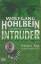 Wolfgang Hohlbein: Intruder - Erster Tag