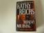 Kathy Reichs: Monday Mourning. A Novel. 