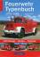 Feuerwehr Typenbuch 1970-1989 - Klaus Fischer