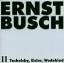 Ernst Busch: Ernst Busch II  --Tucholsky