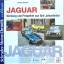 Jaguar. Werbung und Prospekte aus fünf Jahrzehnten - Schrader, Halwart