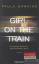 Paula Hawkins: Girl on the Train Du kenn