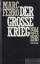 Marc Ferro: Der große Krieg 1914-1918