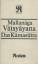 Mallanaga Vatsyayana: Das Kamasutra über