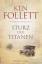 Ken Follett: Sturz der Titanen Die Jahrh