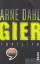 Arne Dahl: Gier Thriller