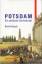 Detlef Kotsch: Potsdam Die Preußische Ga