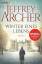 Jeffrey Archer: Winter eines Lebens Die 