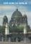 Karl-Heinz Klingenburg: Der Dom zu Berli Karl-Heinz Klingenburg: Der Dom zu Berli