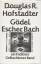 Hofstadter, Douglas R.: Gödel, Escher, B